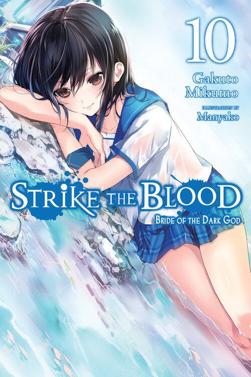 Strike the Blood Novel Volume 10