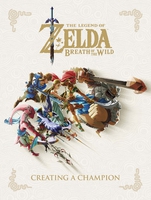 The Legend of Zelda: Breath of the Wild - Creating a Champion (Hardcover) image number 0