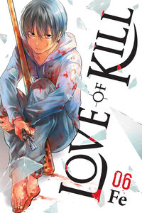 Love of Kill Manga Volume 6
