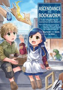 Ascendance of a Bookworm Part 1 Manga Volume 3