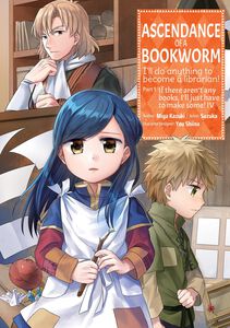 Ascendance of a Bookworm Part 1 Manga Volume 4