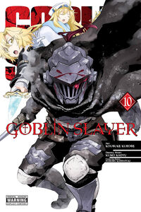 Goblin Slayer Manga Volume 10
