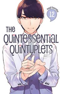 The Quintessential Quintuplets Manga Volume 12