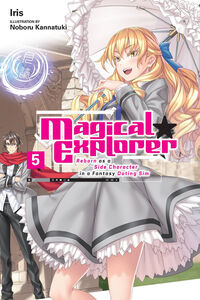 Magical Explorer Novel Volume 5