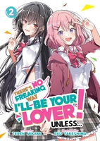 There's No Freaking Way I'll Be Your Lover! Unless... Novel Volume 2 image number 0