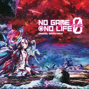 No Game No Life Zero - Original Soundtrack Vinyl