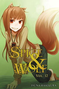 Spice & Wolf Novel Volume 12