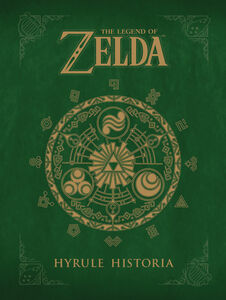 The Legend of Zelda Hyrule Historia (Hardcover)