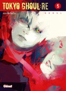 TOKYO GHOUL RE Volume 05 (French)