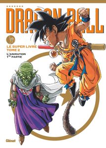 DRAGON BALL LE SUPER LIVRE Volume 02