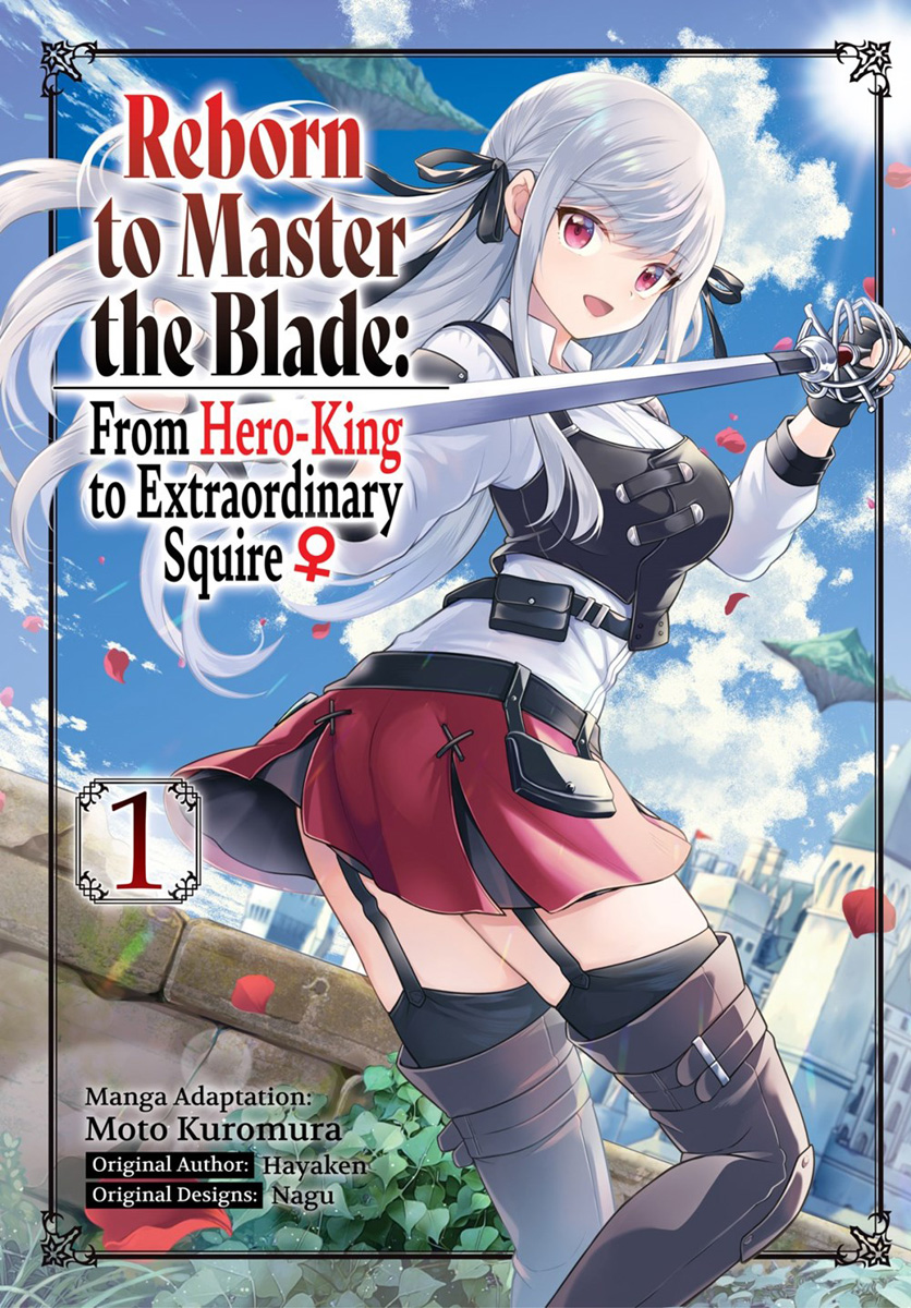 Reborn to Master the Blade: From Hero-King to Extraordinary Squire Manga  Volume 1 | Crunchyroll Store