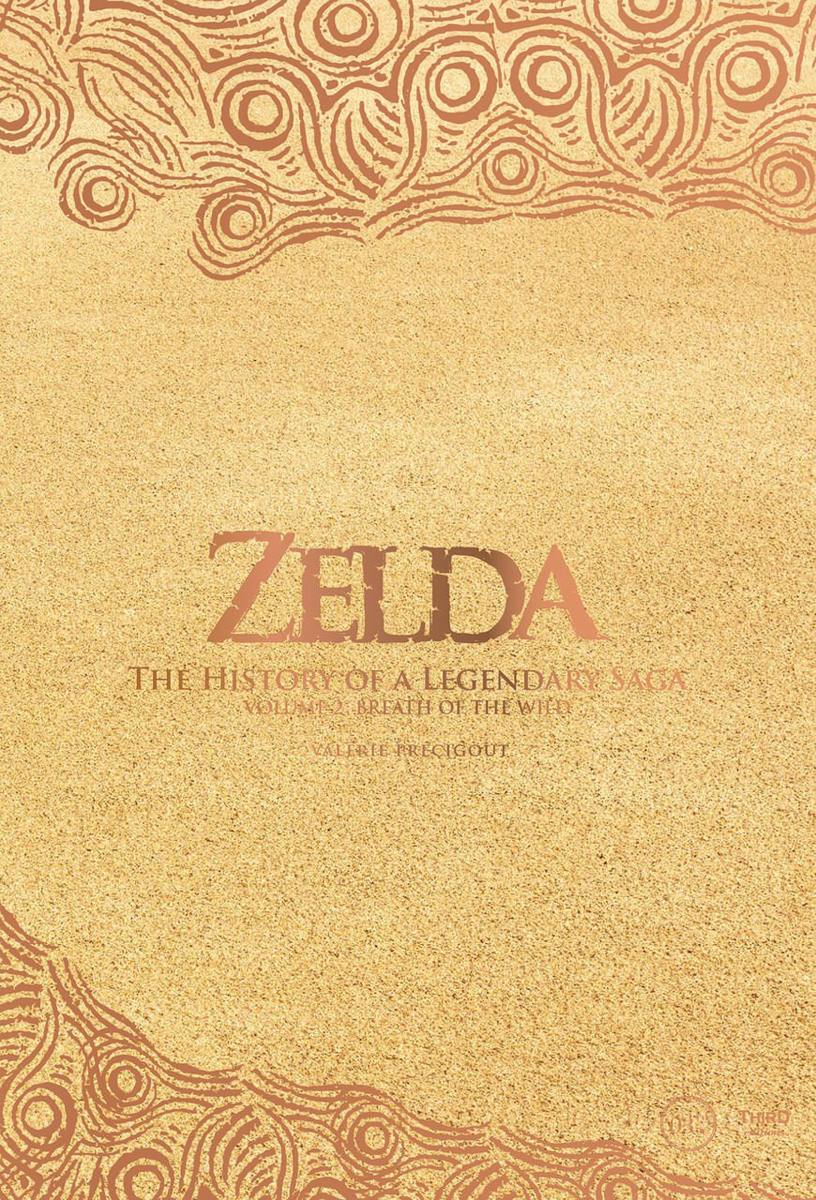 Zelda: The History of a Legendary Saga Volume 1 (Hardcover) image count 0