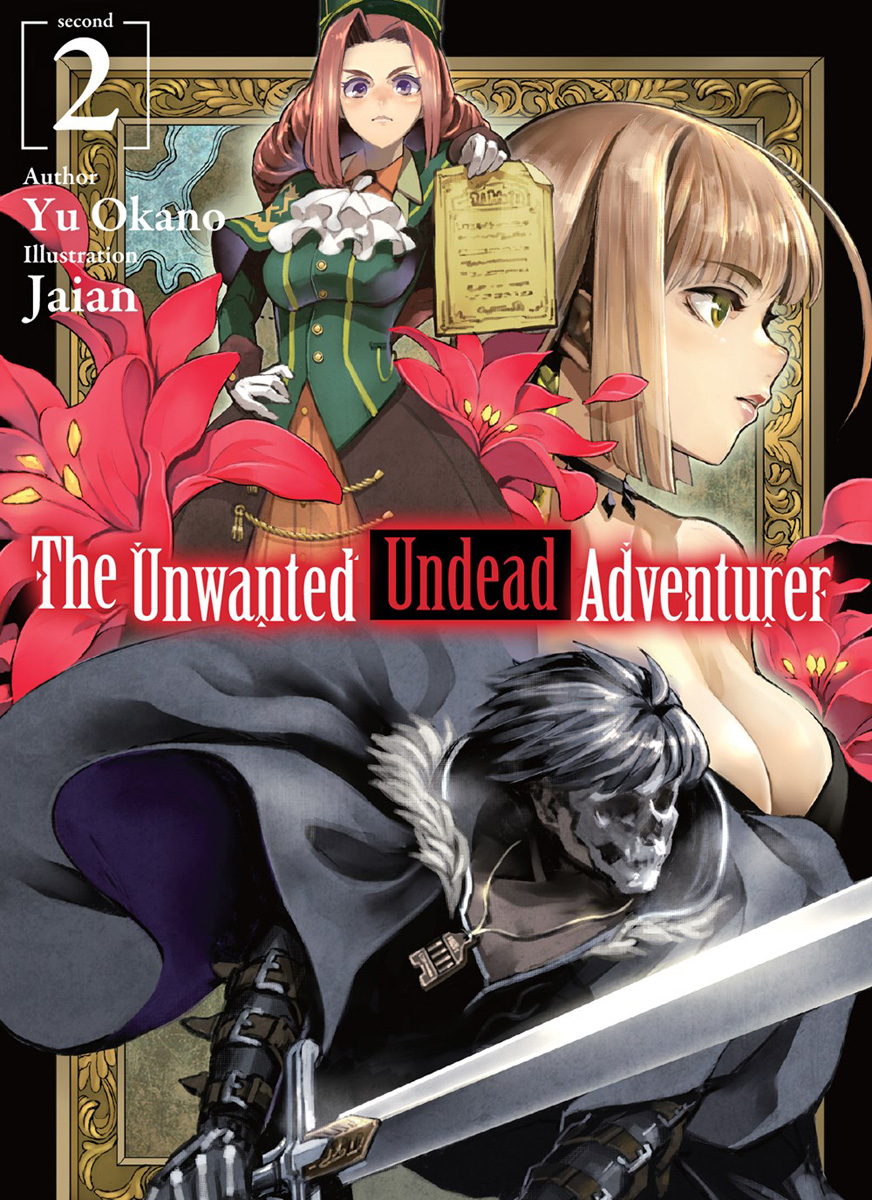 The Unwanted Undead Adventurer Novel Volume 2 image count 0