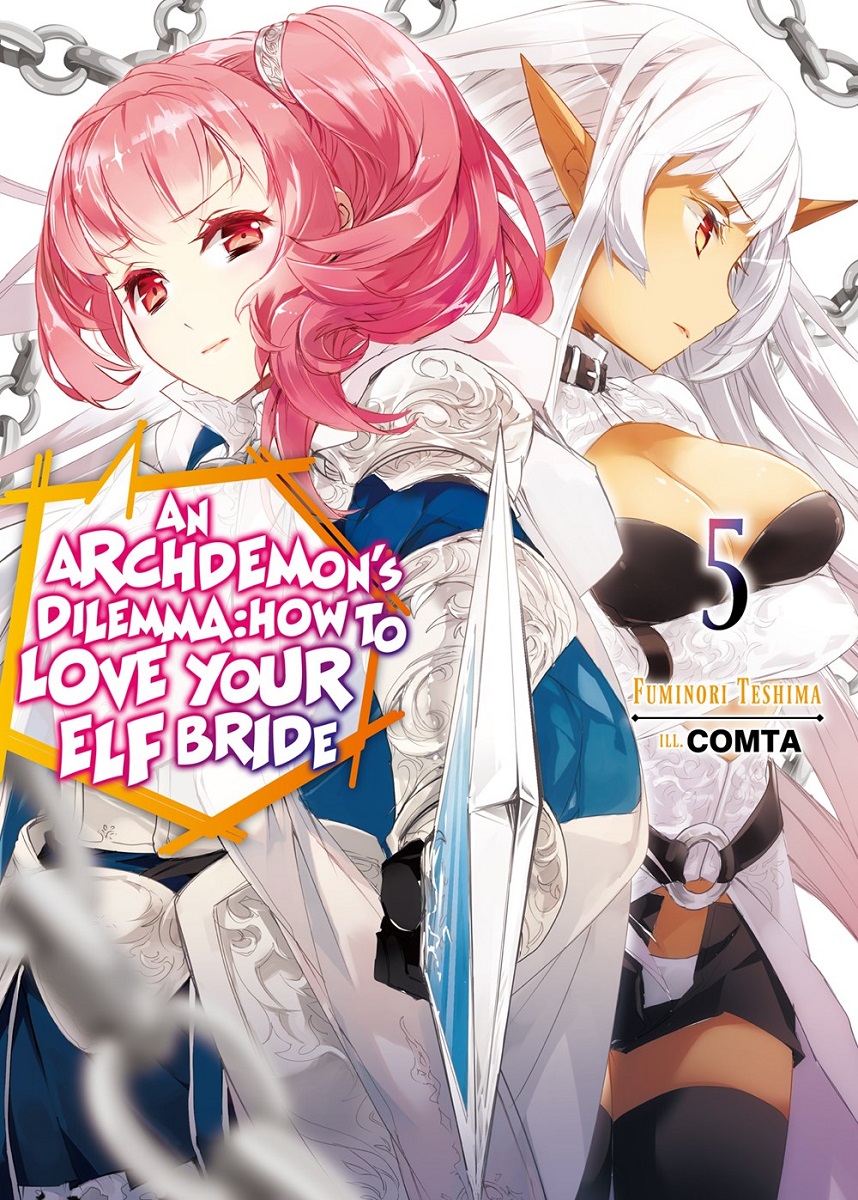 An Archdemon's Dilemma: How to Love Your Elf Bride Novel Volume 5 image count 0