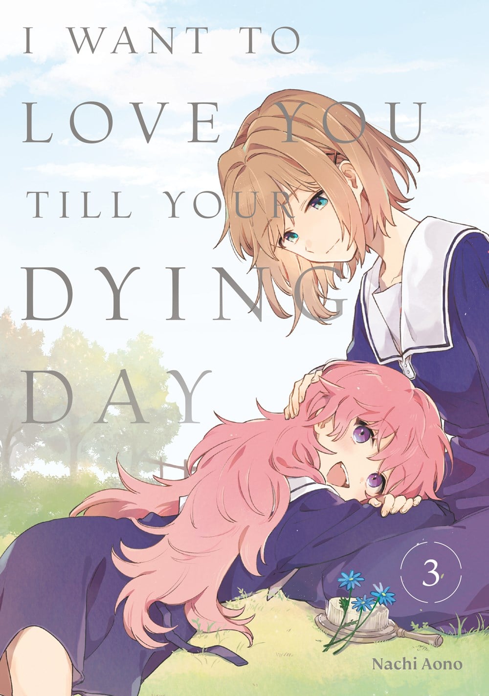 I Want to Love You Till Your Dying Day Manga Volume 3 Crunchyroll Store