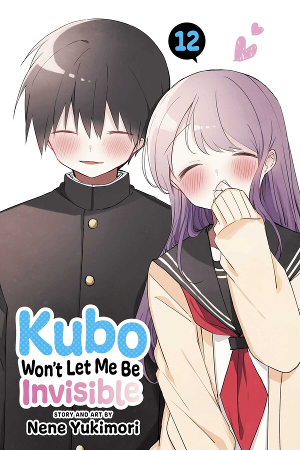Kubo Won't Let Me Be Invisible (Official) Manga