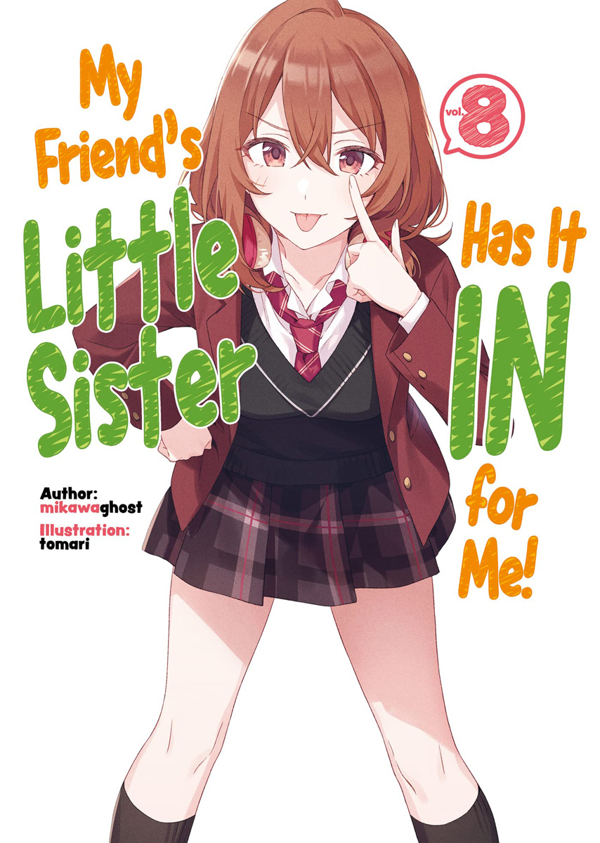 My Friend's Little Sister Has It In for Me! Volume 7
