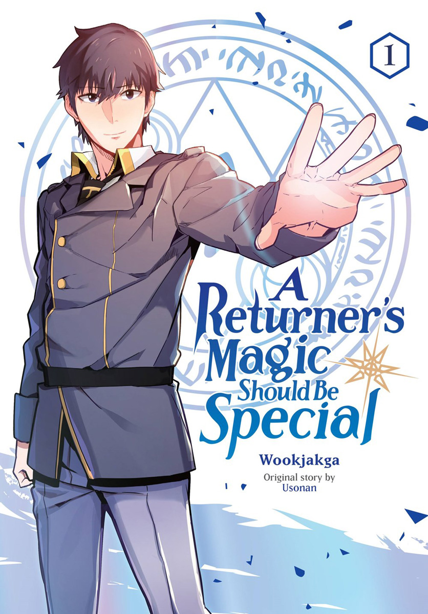 A returner's magic should be special chapter 1