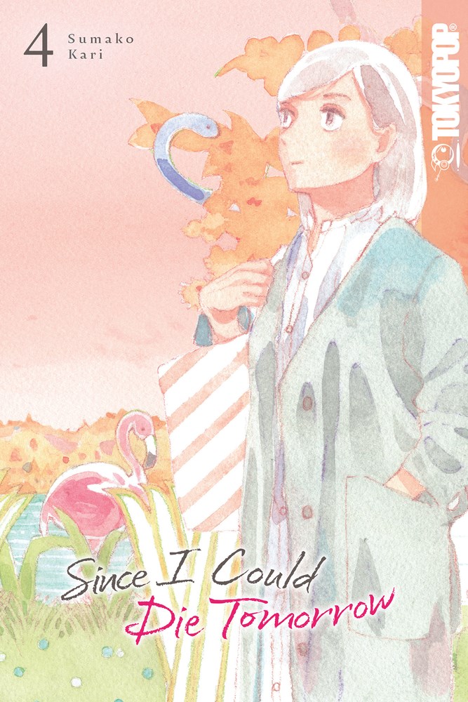 since-i-could-die-tomorrow-manga-volume-4 image count 0