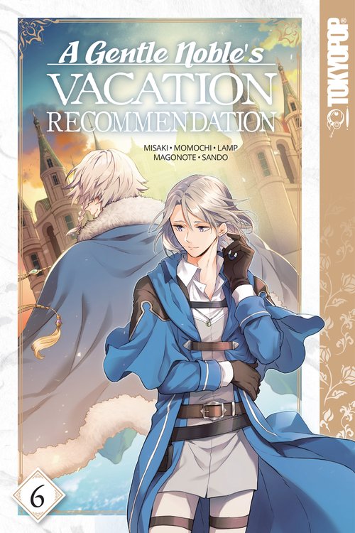 A Gentle Noble's Vacation Recommendation Manga Volume 6 image count 0