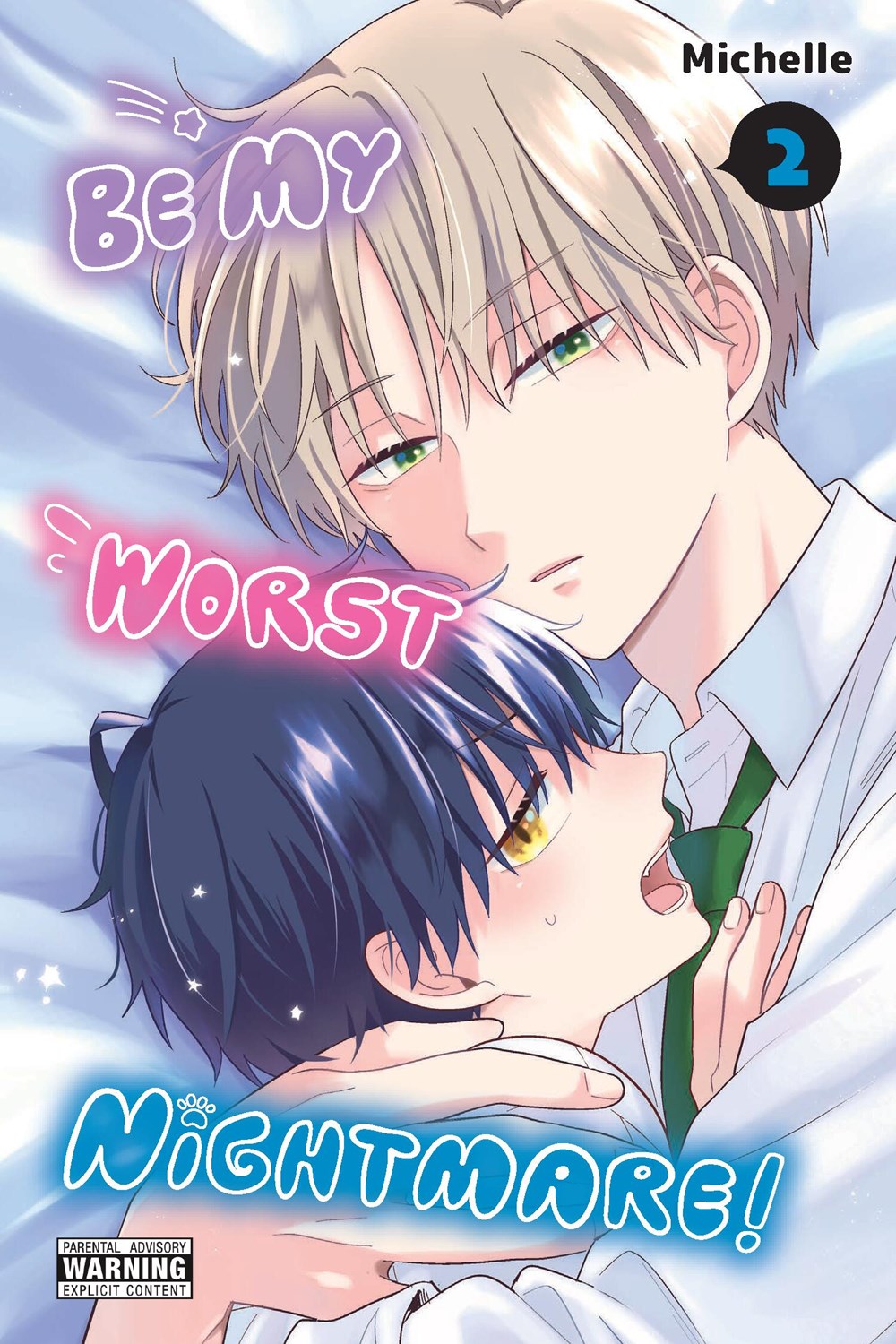 Be My Worst Nightmare! Manga Volume 2 Crunchyroll Store