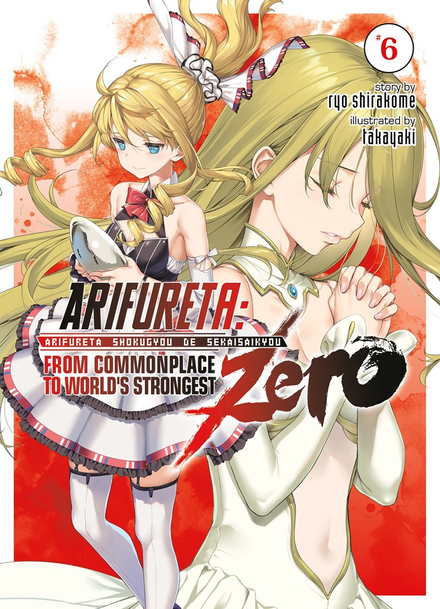 Arifureta: From Commonplace to World's Strongest Zero Novel Volume 6 image count 0