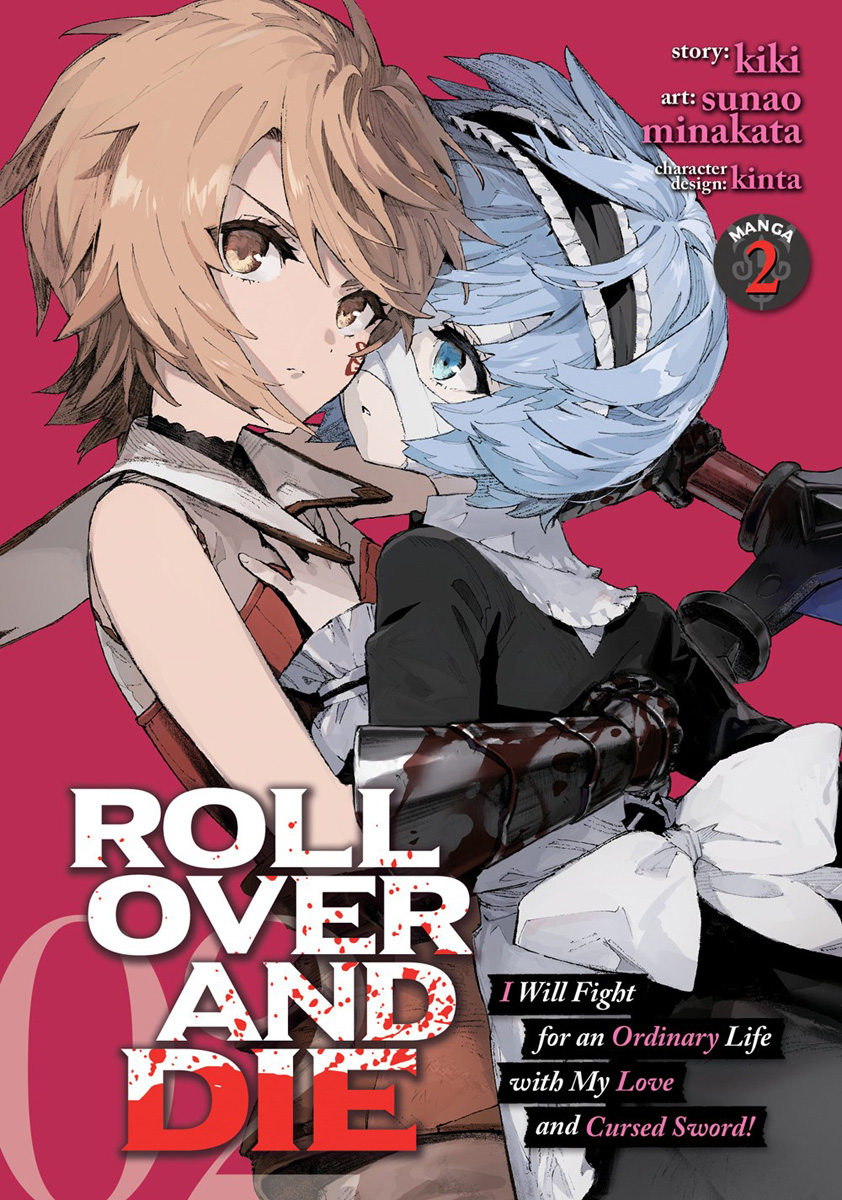 ROLL OVER AND DIE: I Will Fight for an Ordinary Life with My Love and  Cursed Sword! Manga Volume 2 | Crunchyroll Store