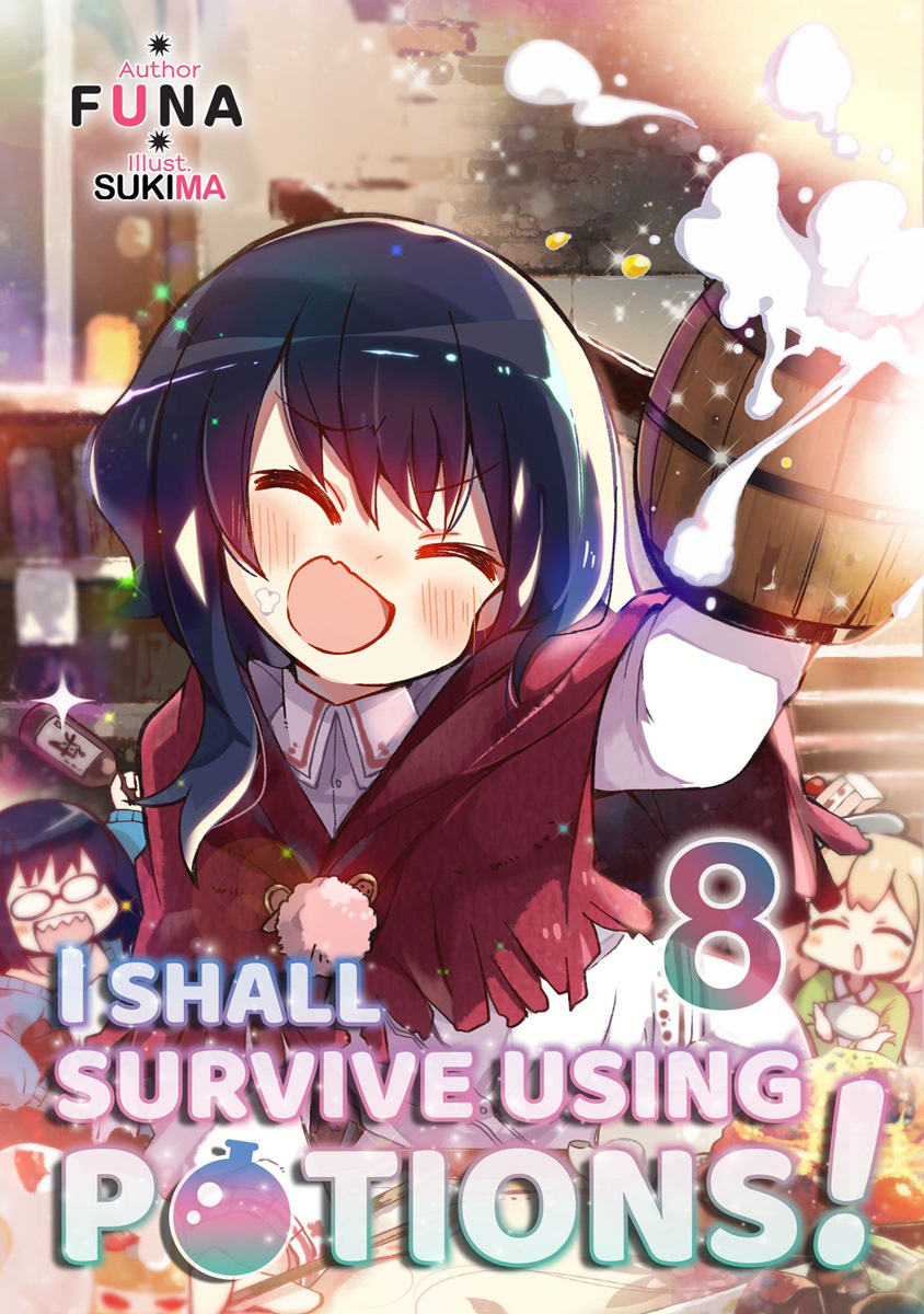 I Shall Survive Using Potions! Novel Volume 8 image count 0
