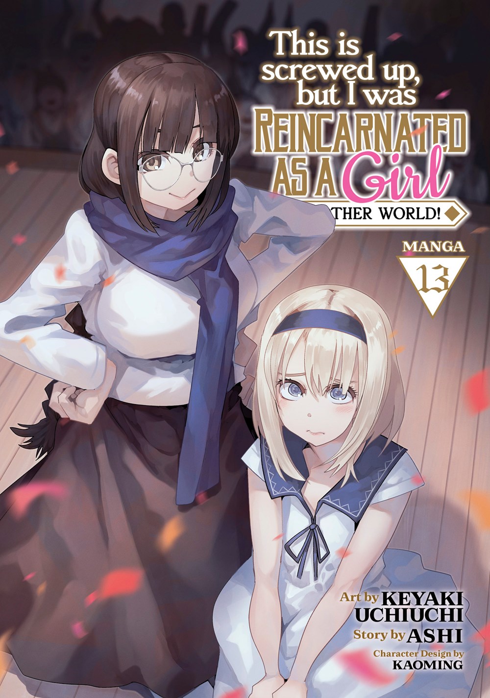 This Is Screwed Up, but I Was Reincarnated as a GIRL in Another World!  Manga Volume 13 | Crunchyroll Store