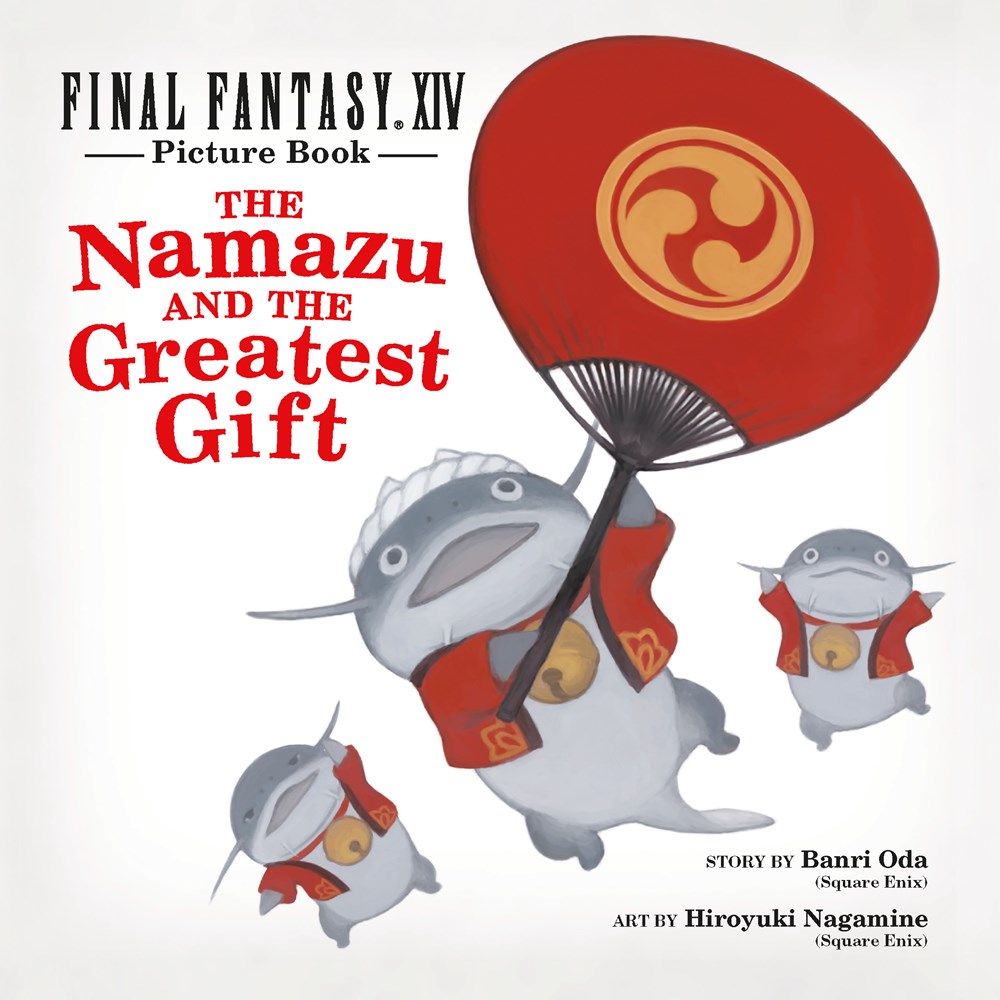 Final Fantasy XIV Picture Book The Namazu and the Greatest Gift (Hardcover) image count 0