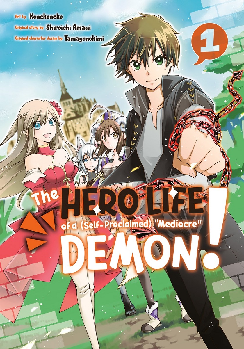 The Hero Life of a (Self-Proclaimed) Mediocre Demon! Manga Volume 1 |  Crunchyroll Store