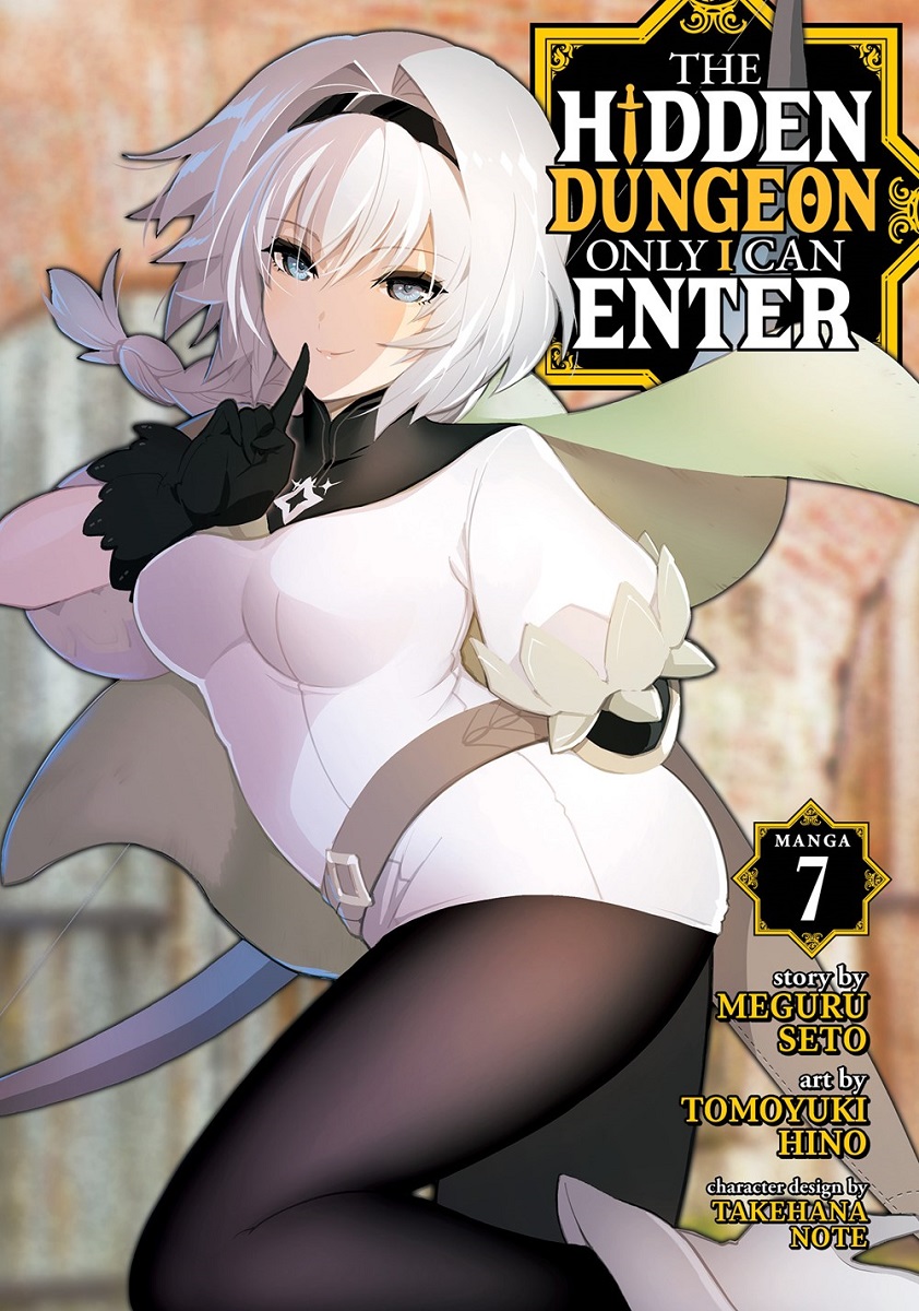 The Hidden Dungeon Only I Can Enter Manga Volume 7 | Crunchyroll Store