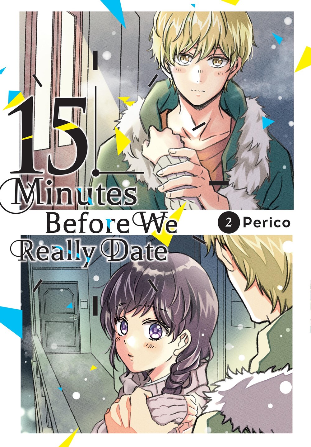 fifteen-minutes-before-we-really-date-manga-volume-2 image count 0