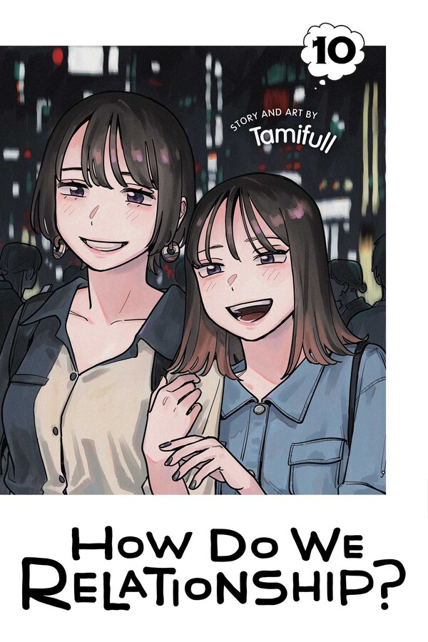 How Do We Relationship? Manga Volume 10 image count 0