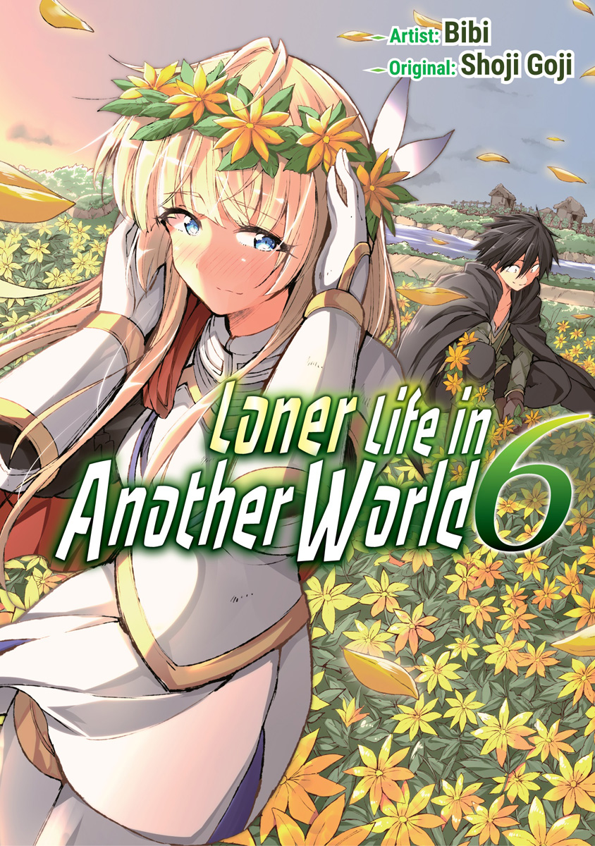Loner Life in Another World Manga Volume 6 image count 0