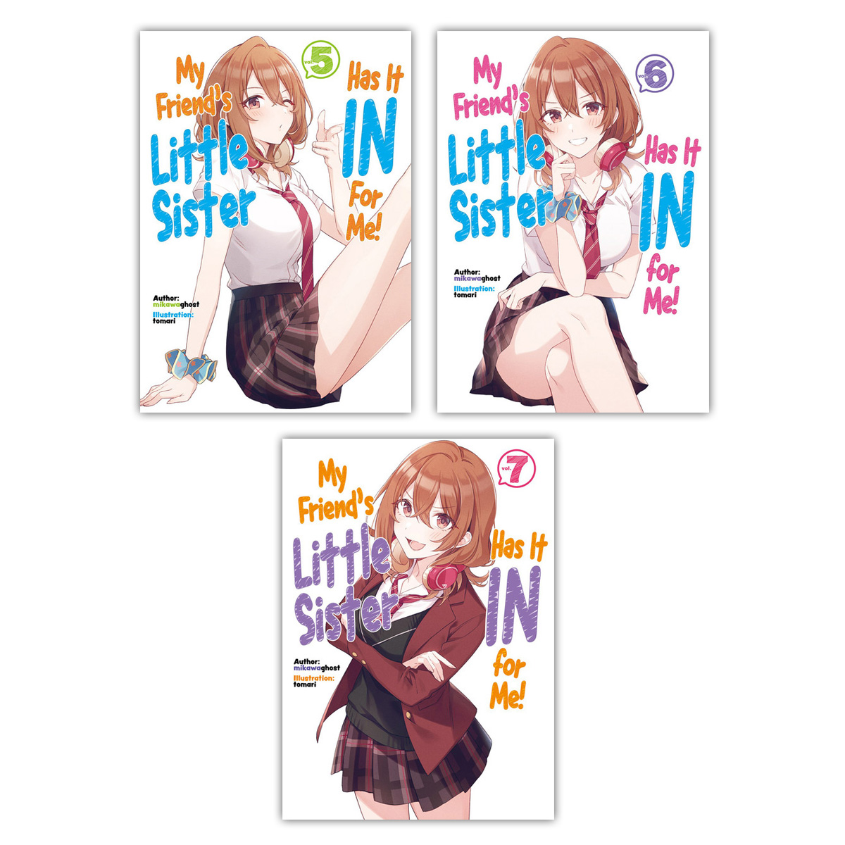 My Friend's Little Sister Has It In For Me! Novel (5-7) Bundle ...