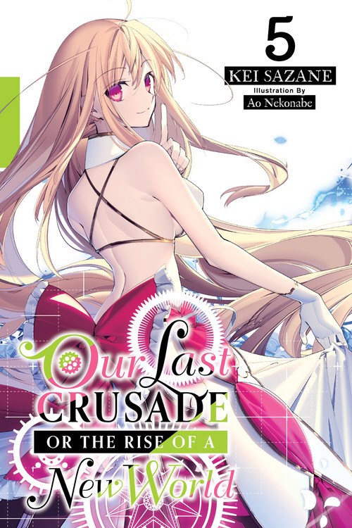 Our Last Crusade or the Rise of a New World Manga