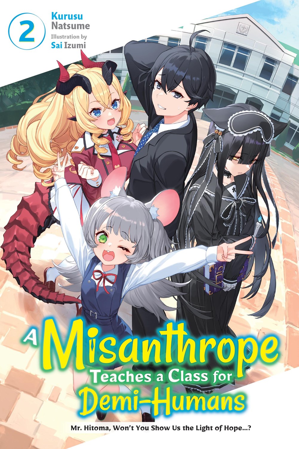 Light Novel Like A Misanthrope Teaches a Class for Demi-Humans