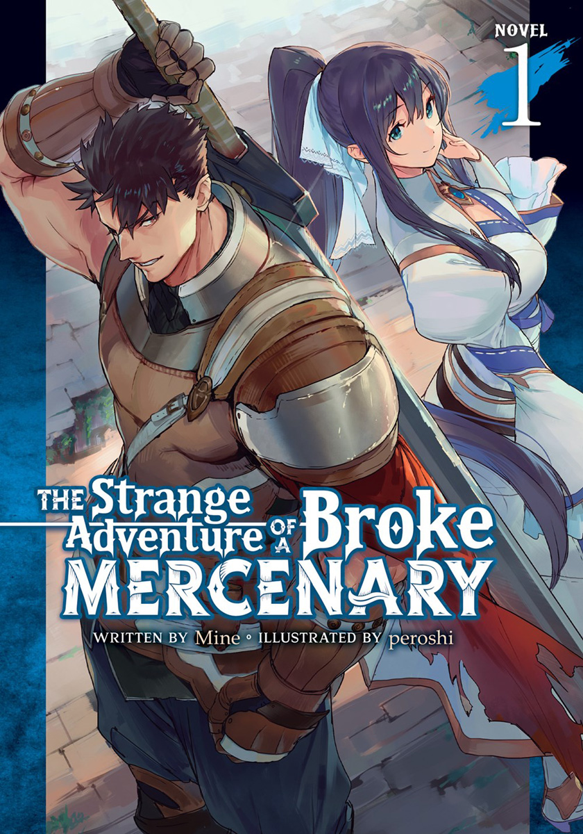 The Strange Adventure of a Broke Mercenary Novel Volume 1 image count 0