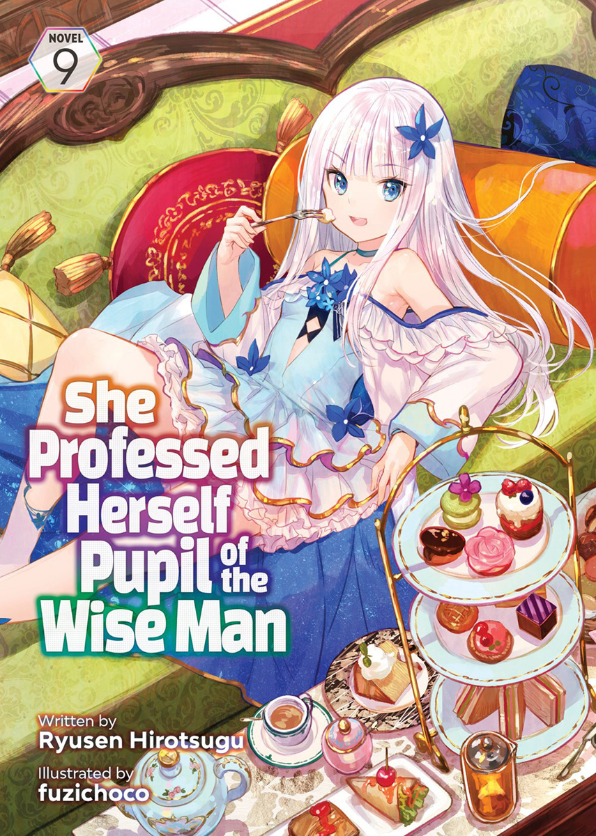 She Professed Herself Pupil of the Wise Man Novel Volume 9