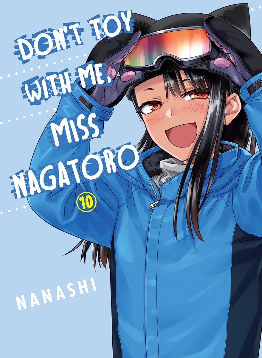 Don't Toy With Me, Miss Nagatoro Manga Volume 10 image count 0