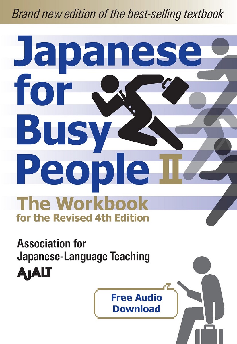 Japanese for Busy People Course 2 The Workbook (Revised 4th Ed) image count 0