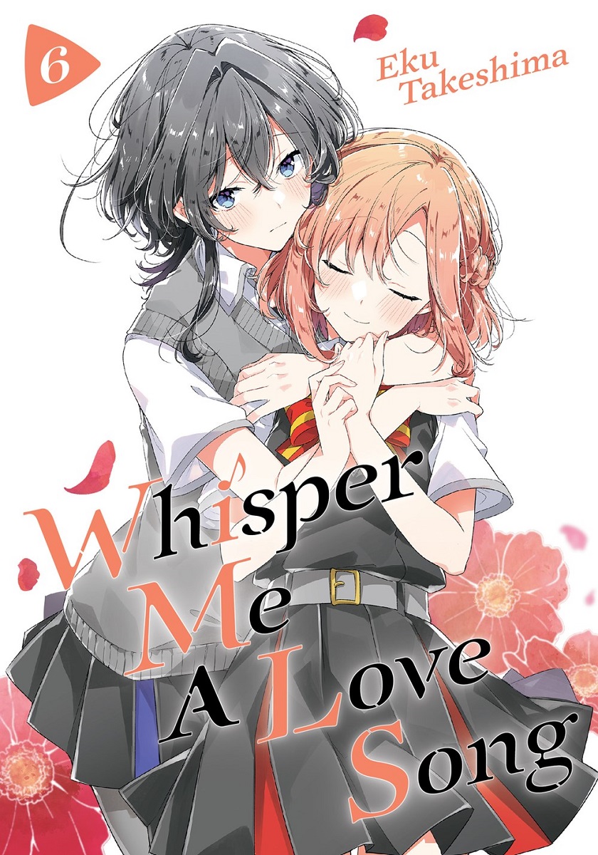 Whisper Me a Love Song Manga Volume 6 image count 0