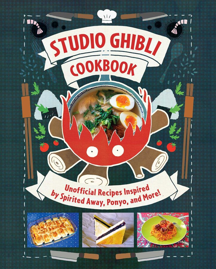 Studio Ghibli Cookbook: Unofficial Recipes Inspired by Spirited Away, Ponyo, and More! (Hardcover) image count 0